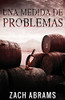 Una Medida De Problemas (Spanish Edition)