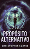 Prop??Sito Alternativo (Portuguese Edition)