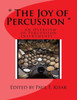 The Joy of Percussion: ""An Overview of Percussion Instruments""