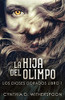 La Hija Del Olimpo (Spanish Edition)