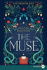 The Muse: A Novel