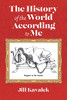 The History Of The World According To Me