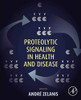 Proteolytic Signaling In Health And Disease