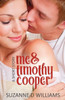 Me & Timothy Cooper