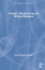 Changó, Decolonizing The African Diaspora: Decolonizing The African Diaspora (Decolonizing The Classics)