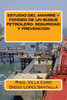 ESTUDIO DEL AMARRE y FONDEO DE UN BUQUE PETROLERO: Seguridad Y Prevencion