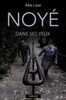 Noyé dans ses yeux