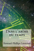 Dans l'abime du temps