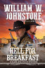 Hell For Breakfast (A Slash And Pecos Western)