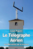 Le TÃ©lÃ©graphe AÃ©rien