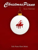 Christmas Piano - Solo Piano Sheet Music