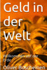 Geld in der Welt: Willkommen auf der Erde