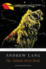 The Animal Story Book: Illustrated