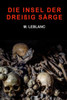 Die Insel der dreißig Särge