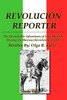 RevoluciÃ³n Reporter: A Reporter and His Life