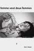 Femme Veut Deux Femmes