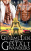 Geheime Liebe des Gestaltwandlers: Shape Shifter Liebesromane Deutsch