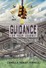 Guidance for Your Journey: An Entrepreneur's Manual for Success in Business