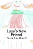 Lucy's New Friend
