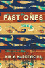 Fast Ones: A Collection of Weird Fiction