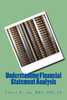Understanding Financial Statement Analysis: For Accountants, Business Owners, Investors, and Stakeholders