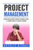 Project Management: Failed Healthcare IT Project Business Cases, a Career Guide to Lessons Learned