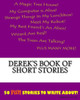 Derek's Book Of Short Stories