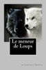 Le meneur de Loups