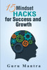 15 Mindset Hacks for Success and Growth