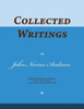Collected Writings of John Nevins Andrews: Words of the Pioneer Adventists