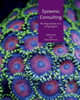 Systemic consulting: The organisation as a living system