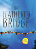The Feathered Bridge