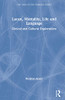 Lacan, Mortality, Life And Language: Clinical And Cultural Explorations (The Lines Of The Symbolic In Psychoanalysis Series)