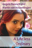 A Life less Ordinary
