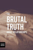 The Brutal Truth About Relationships