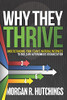 Why They Thrive: Understanding Your Team'S Natural Instincts To Build An Autonomous Organization