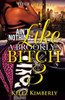 Ain't Nothing Like A Brooklyn Bitch 3