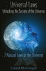 Universal Laws: Unlocking the Secrets of the Universe: 7 Natural Laws of the Universe