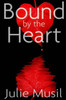 Bound by the Heart