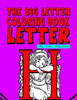 The Big Letter Coloring Book: Letter H