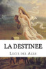 La destinee