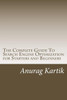 The Complete Guide To Search Engine Optimization for Starters and Beginners: The Basics of SEO