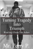 Rise(ing) From The Ashes: Turning Tragedy Into Triumph