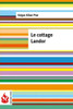 Le cottage landor: (low cost). Ã‰dition limitÃ©e