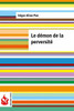 Le dÃ©mon de la perversitÃ©: (low cost). Ã‰dition limitÃ©e