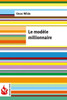 Le modÃ¨le millionnaire: (low cost). Ã‰dition limitÃ©e