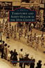 Tarrytown and Sleepy Hollow in the 20th Century