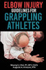 Elbow Injury Guidelines For Grappling Athletes