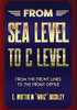 From Sea Level To C Level - Hardcover Edition