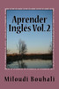 Aprender inglÃ©s Vol. 2: Cursos de inglÃ©s nivel intermedio